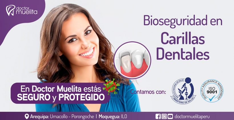 Bioseguridad en Carillas Dentales en Doctor Muelita